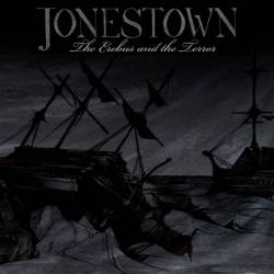 Jonestown : The Erebus and the Terror